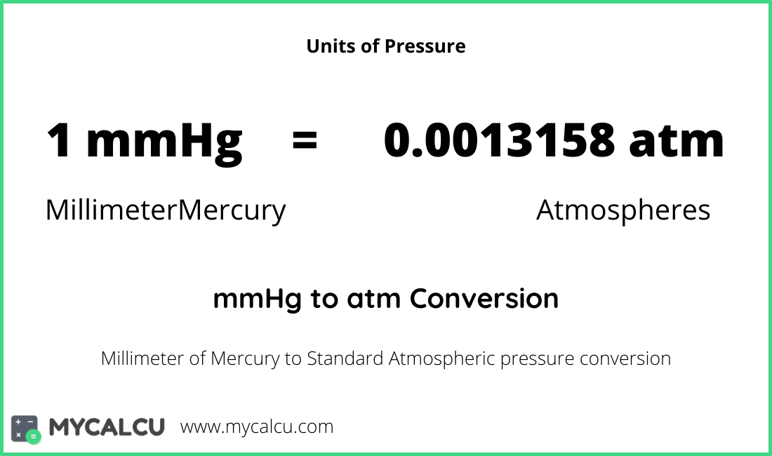 mmhg to atm - Pressure Conversion - Mycalcu.com mmhg to atm